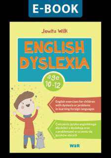 [E-BOOK] English-Dyslexia. Zestaw ćwiczeń dla dzieci z dysleksją