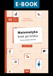 [E-BOOK] Matematyka krok po kroku. Pierwsze zadania tekstowe. Karty pracy