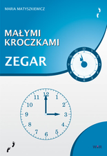 "MAŁYMI KROCZKAMI" - Zegar