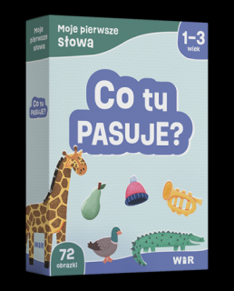 Moje pierwsze słowa. Co tu pasuje?