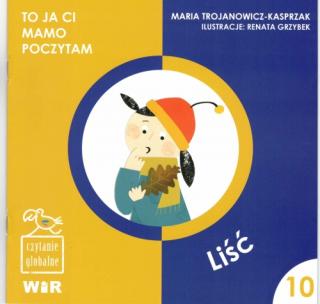 To ja ci, mamo, poczytam. Czytanie globalne dla dzieci. Poziom 2; "Liść"