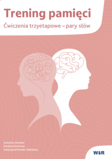Trening pamięci. Ćwiczenia trzyetapowe – pary słów
