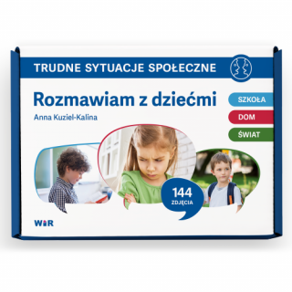 TRUDNE SYTUACJE SPOŁECZNE. Rozmawiam z dziećmi. Szkoła, dom, świat