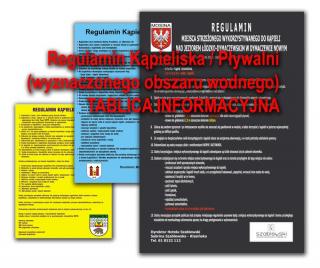 Regulamin Kąpieliska / Pływalni (wyznaczonego obszaru wodnego) TABLICA INFORMACYJNA