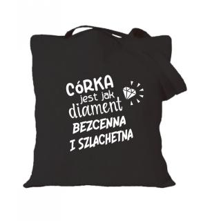 Córka jest jak diament bezcenna i szlachetna Ecru