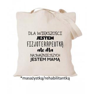 Dla większości jestem fizjoterapeutką ale dla najważniejszych jestem mamą Ecru
