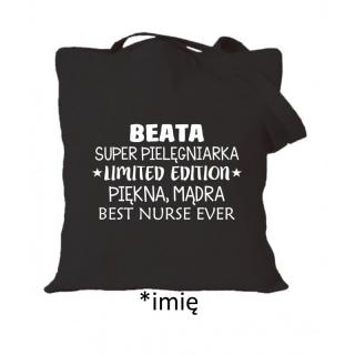 (imię) super pielęgniarka limited edition piękna mądra best nurse ever Ecru