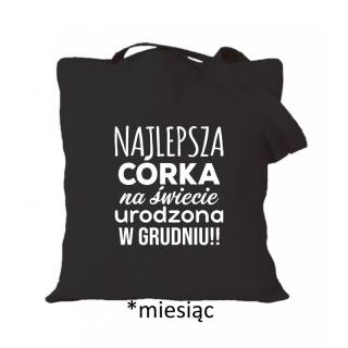 Najlepsza córka na świecie urodzona w (miesiąc) Ecru