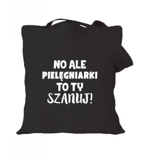 No ale pielęgniarki to ty szanuj!  Czarny