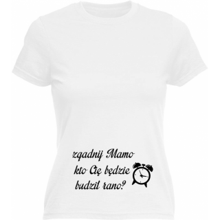 Zgadnij mamo kto cię będzie budził rano