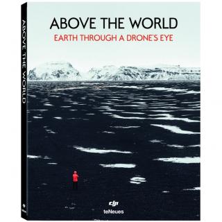 Książka - DJI Above the world: earth through a drones eye