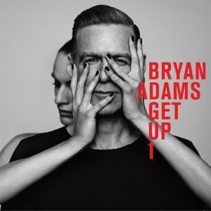 ADAMS BRYAN,GET UP  2015