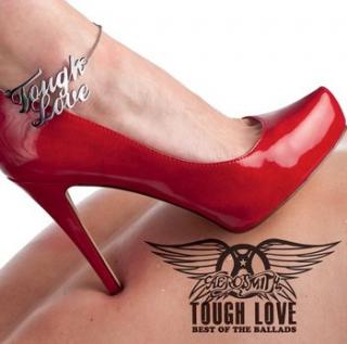 AEROSMITH,TOUGH LOVE: BEST OF THE BALLADS  2011