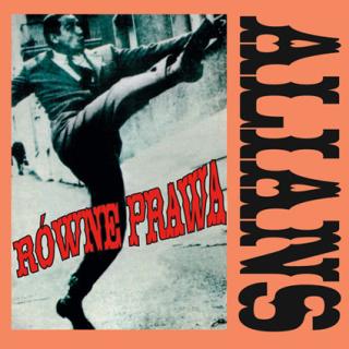 ALIANS,RÓWNE PRAWA (2LP) 2000