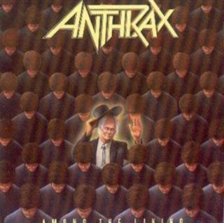 ANTHRAX Among the Living