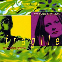 AUGUŚCIK GRAŻYNA GARCIA PAULINHO Fragile