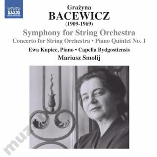 BACEWICZ SYMPHONY FOR STRING ORCHESTRA