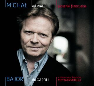 BAJOR MICHAŁ,OD PIAF DO GAROU (2CD) 2011