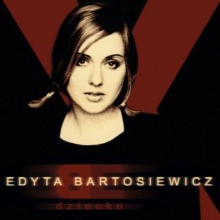 BARTOSIEWICZ EDYTA,DZIECKO (2LP) 2017