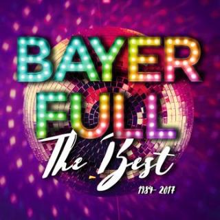 BAYER FULL The Best of 1984-2017