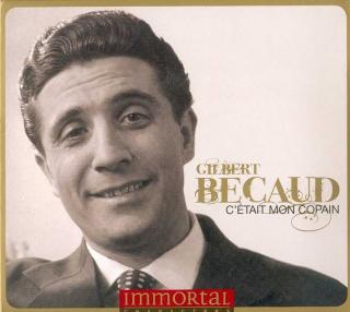 BECAUD GILBERT,C'ETAIT MON COPAIN (3CD) 2011