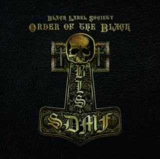 BLACK LABEL SOCIETY,ORDER OF THE BLACK 2010