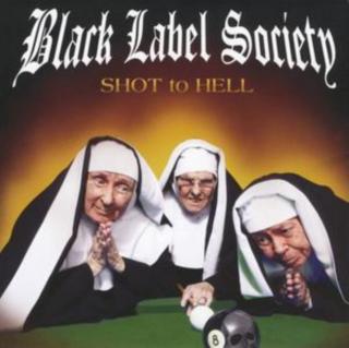 BLACK LABEL SOCIETY,SHOT TO HELL 2006