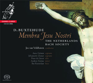 BUXTHEUDE Membra Jesu Nostri JOS VAN VELDHOVEN SACD