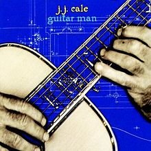 CALE J.J.,GUITAR MAN (CD+LP) 1996