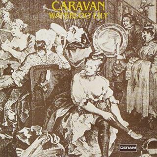 CARAVAN,WATERLOO LILY (LP) 1972