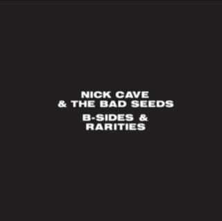 CAVE NICK The Bad Seeds B-Sides   Rarities 3CD