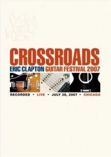 CLAPTON ERIC Crossroads Guitar Festival 2007 2DVD