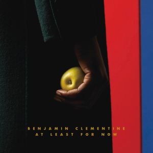 CLEMENTINE BENJAMIN At Least For Now (Deluxe Edition)