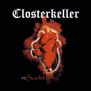 CLOSTERKELLER reScarlet 2CD