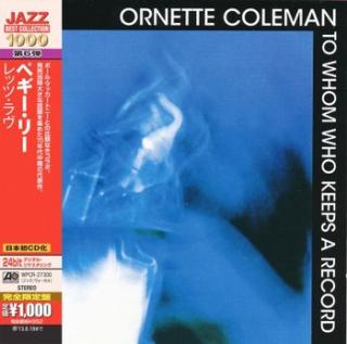COLEMAN ORNETTE To Whom Who Keeps A Record