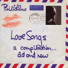 COLLINS PHIL Love Songs: Compilation Old  New 2CD