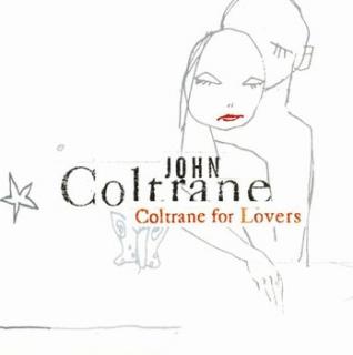 COLTRANE JOHN,COLTRANE FOR LOVERS   2001