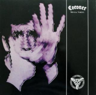 CORONER,MENTAL VORTEX (LP) 1991