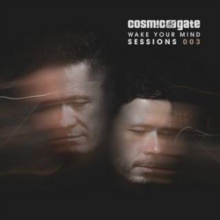 COSMIC GATE Wake Your Mind Sessions 003