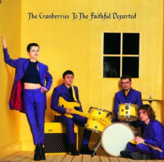 CRANBERRIES THE,TO THE FAITHFUL DEPARTED (THE COMPLETE SESSIONS 1996-97)  1996