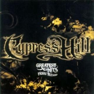 CYPRESS HILL Greatest Hits From The Bong