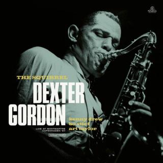 DEXTER GORDON,THE SQUIRREL (2LP) (RSD) 2020