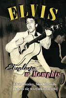 ELVIS Eksplozja w Mempis DVD