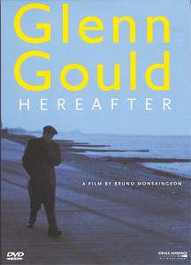 GOULD GLENN Hereafter DVD