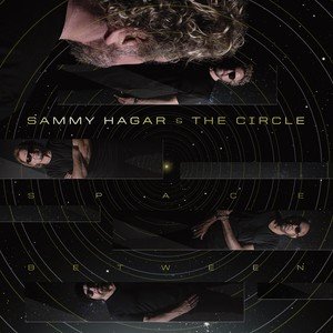 HAGAR SAMMY THE CIRCLE Space Between