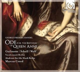 Handel Ode for the Birthday of Queen Anne CREED MARCUS