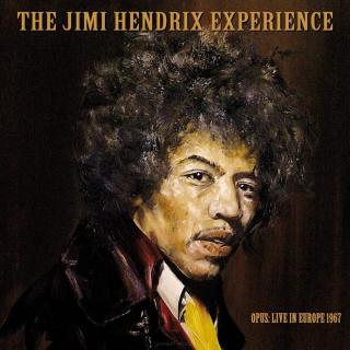 HENDRIX JIMMY EXPERIENCE OPUS Live In Europe 1967 3CD