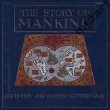 HOBBS MORRIS GRAY The Story Of Mankind