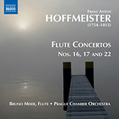 HOFFMEISTER Flute Concertos  V 2 No. 16, 17, 22