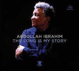 IBRAHIM ABDULLAH The Song Is My Story CD DVD